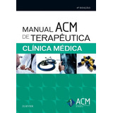 Manual Acm De Terapeutica Em Clinica