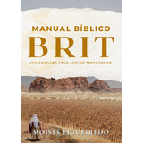 Manual Bíblico Brit - Uma Jornada