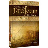Manual Da Profecia Bíblica, De Almeida,
