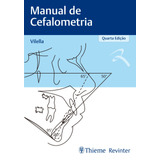 Manual De Cefalometria, De Vilella, Oswaldo.