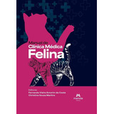 Manual De Clínica Médica Felina -