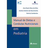 Manual De Dietas E Condutas Nutricionais