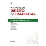 Manual De Direito Na Era Digital: Penal E Internacional (202