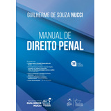 Manual De Direito Penal, De Nucci, Guilherme De Souza. Editora Forense Ltda., Capa Mole Em Português, 2022