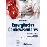Manual De Emergências Cardiovasculares, De Santos,