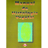 Manual De Histologia Vegetal