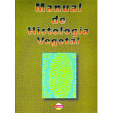 Manual De Histologia Vegetal