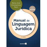 Manual De Linguagem Jurídica - 4ª