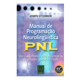 Manual De Programação Neurolinguistica Pnl - Joseph O_c- Pdf