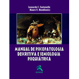 Manual De Psicopatologia Descritiva E Semiologia Psiquiatrica, De Fontenelle, Leonardo F.. Editora Thieme Revinter Publicações Ltda, Capa Mole Em Português, 2016