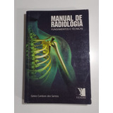 Manual De Radiologia - Fundamentos E Técnicas