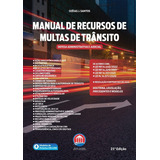 Manual De Recursos De Multas De Trânsito 21ed.2023, De Ozéias J. Santos. Editora Rumo Jurídico, Capa Mole Em Português, 2023