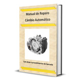 Manual De Reparo Câmbio Automático A245
