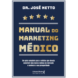 Manual Do Marketing Médico: Um Guia