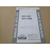Manual Instalação Pioneer Deh-1580 Deh-1580-b Em Português -