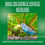 Manual Para Criacao De Periquitos Australianos Pdf