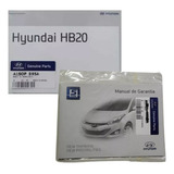 Manual Proprietário E Garantia Original Hyundai Hb20 