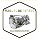 Manual Serviço Câmbio Automático 4l60-e (omega 3.0)