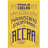 Manuscrito Encontrado Em Accra, De Coelho, Paulo. Editora Schwarcz Sa, Capa Mole Em Português, 2021