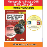 Manutenção Na Placa V-con De Tvs Lcd Led, De Paulo Roberto Dos Santos. Editora Dicas E Informações De Conserto Em Português