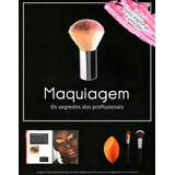 Maquiagem Os Segredos Dos Profissionais (kit), De Quarto Publishing. Editorial Brasil Franchising Participações Ltda, Tapa Mole En Português, 2019