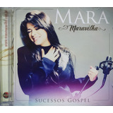 Mara Maravilha Sucessos Gospel Cd Original