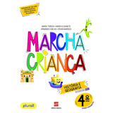 Marcha Criança - História E Geografia