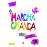 Marcha Criança - Língua Portuguesa -