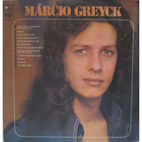 Marcio Greyck - Não Sei Onde Te Encontrar Lp Cbs 1974