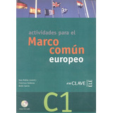 Marco Comun Europeo C1 - Actividades + Cd