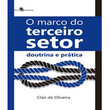 Marco Do Terceiro Setor, O, De