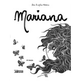 Mariana: Mariana, De Nunes, Ana Rapha.