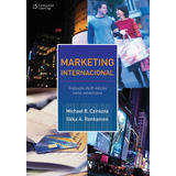 Marketing Internacional, De Czinkota, Michael. Editora