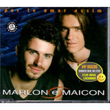 Marlon E Maicon Cd Single Por Te Amar Assim - Raro