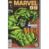 Marvel 99 N° 11 - É Impossível Deter O Hulk - 100 Páginas Em Português - Editora Abril - Formato 13,5 X 21 - Capa Mole - 1999 - Bonellihq Cx443 H18