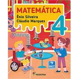 Matemática 4º Ano, De Ênio Silveira.