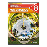 Matematica Compreensao E Pratica 8, De Marques, Claudio E Silveira, Enio. Editora Moderna Em Português