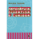 Matemática Divertida E Curiosa, De Tahan,