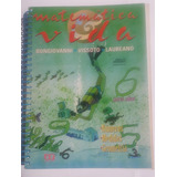 Matemática E Vida Sexta Serie 1995 Livro Do Professor - Autores Domênico Bongiovanni E Vissoto