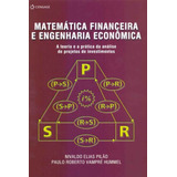 Matemática Financeira E Engenharia Econômica