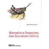 Matematica Financeira Para Educadores Criticos