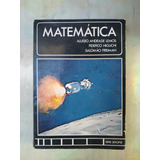 Matemática Serie Sinopse Ano De 1977 = Livro Do Professor Aluísio Andrade Lemos / Fidefico Higuchi & Salomão Fridman 