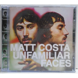Matt Costa 2007 Unfamiliar Faces Cd Encarte Com Letras