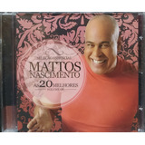 Mattos Nascimento As 20 Melhores Vol 6 Cd Original Lacrado