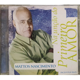 Mattos Nascimento Na Unção Do Pri In Pb Cd Original Lacrado