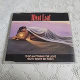 Meat Loaf I'd Do Anything For Love Cd Maxi Single Bat Out Of