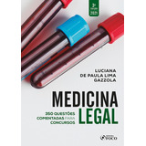 Medicina Legal: Questões Comentadas Para Concursos