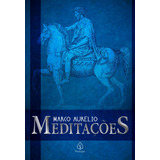 Meditações, De Aurélio, Marco. Série Clássicos