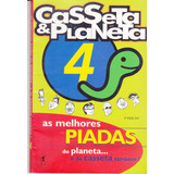 Melhores Piadas Do Planeta E Da Casseta Também / Volume 4 - Livro Novo E Sem Uso