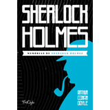 Memórias De Sherlock Holmes, De Conan Doyle, Arthur. Série Sherlock Holmes Ciranda Cultural Editora E Distribuidora Ltda., Capa Mole Em Português, 2021